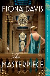 Icon image The Masterpiece: A Novel