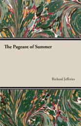 Icon image The Pageant of Summer