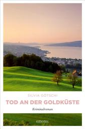 Icon image Tod an der Goldküste: Kriminalroman