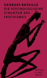 Icon image Die psychologische Struktur des Faschismus