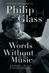 Icon image Words Without Music: A Memoir