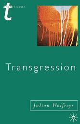 Icon image Transgression: Identity, Space, Time