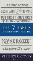 Icon image The 7 Habits of Highly Effective People: Powerful Lessons in Personal Change