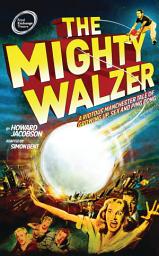 Icon image The Mighty Walzer