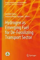 Icon image Hydrogen as Emerging Fuel for De-Fossilizing Transport Sector