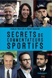 Icon image Secrets de commentateurs sportifs