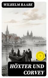 Icon image Höxter und Corvey: Bereicherte Ausgabe.