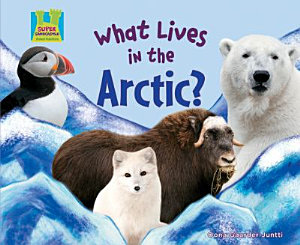 Icon image What Lives in the Arctic?