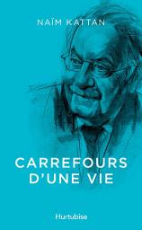 Icon image Carrefours d’une vie
