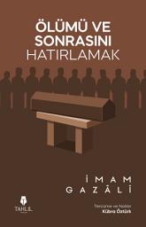 Simge resmi Ölümü ve Sonrasını Hatırlamak
