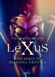 Icon image LeXuS - una serie de distopía erótica