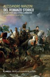 Icon image Del romanzo storico e altri scritti: e altri scritti sulla storia e l’invenzione