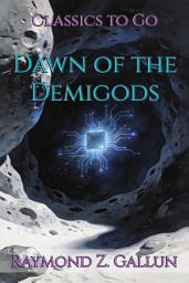 Icon image Dawn of the Demigods: Restored Classics to Go Edition