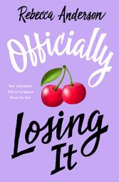 Icon image Officially Losing It (eBook)