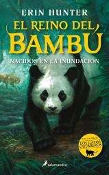 Icon image Nacidos en la inundación (El reino del bambú 1)