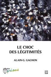 Icon image Le choc des légitimités