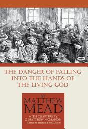 Icon image The Danger of Falling Into the Hands of the Living God