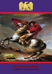 Icon image Life Of Napoleon — Vol. I.