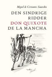Icon image Den sindrige ridder don Quixote de la Mancha