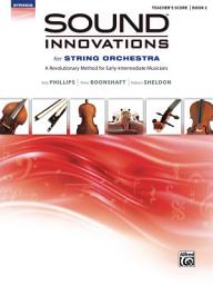 Icon image Sound Innovations - Teacher's Score (String Orchestra), Book 2: Teacher's Score for this Revolutionary String Orchestra Method for Early-Intermediate Musicians