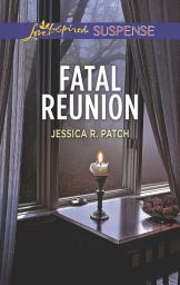Icon image Fatal Reunion
