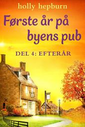 Icon image Første år på byens pub 4: Efterår