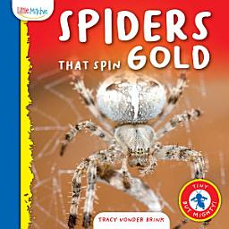 Icon image Spiders That Spin Gold