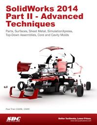 Icon image SolidWorks 2014 Part II - Advanced Techniques: Part 2