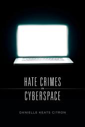 Icon image Hate Crimes in Cyberspace