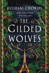 Icon image The Gilded Wolves: A Novel