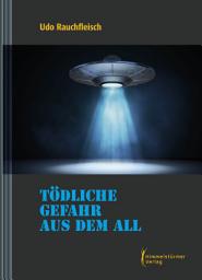 Icon image Tödliche Gefahr aus dem All