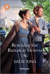 Icon image Rescuing the Runaway Heiress