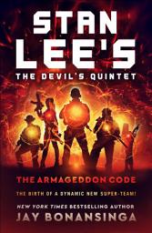 Icon image Stan Lee's The Devil's Quintet: The Armageddon Code