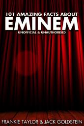 Icon image 101 Amazing Facts about Eminem