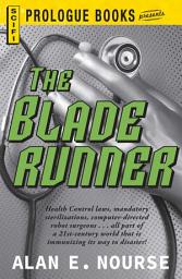 Icon image The Bladerunner