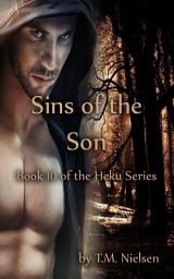 Icon image Sins of the Son: Heku Series Book 10