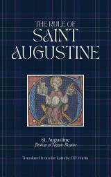 Icon image The Rule of St. Augustine