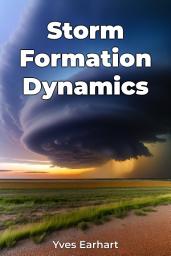 Icon image Storm Formation Dynamics