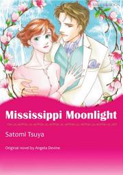 Icon image MISSISSIPPI MOONLIGHT: Mills & Boon Comics