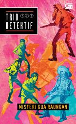Icon image Trio Detektif: in the Mystery of the Moaning Cave - Misteri Gua