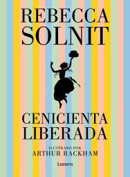 Icon image Cenicienta liberada