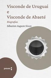 Icon image Visconde de Uruguai e Visconde de Abaeté