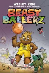 Icon image Beast Ballerz (Beast Ballerz, Book 1)