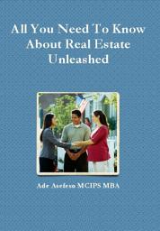 Icon image All You Need to Know About Real Estate Unleashed