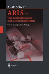 Icon image ARIS — Vom Geschäftsprozess zum Anwendungssystem: Ausgabe 4