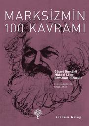 Icon image Marksizmin 100 Kavramı