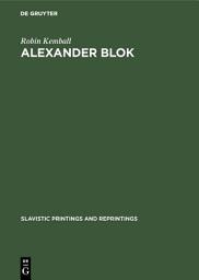 Icon image Alexander Blok: A study in rhythm and metre