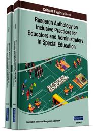Icon image Research Anthology on Inclusive Practices for Educators and Administrators in Special Education