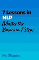 Icon image 7 Lessons in NLP: Master Neuro-Linguistic Programming Basics in 7 Steps