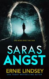 Icon image Saras Angst: Ein Thriller